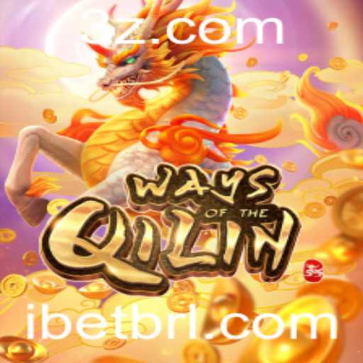 Exploração Detalhada do Jogo de Caça-níqueis 'Ways of the Qilin' com Ibet